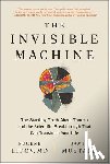 Lipov, Eugene, Mustard, Jamie - The Invisible Machine