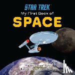MacDonald, Erin - Star Trek: My First Book of Space