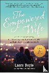 Doyle, Laura - The Empowered Wife, Updated and Expanded Edition