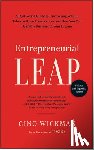 Wickman, Gino - Entrepreneurial Leap, Updated and Expanded Edition