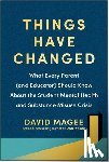 Magee, David - Things Have Changed
