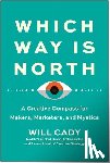 Cady, Will - Which Way Is North
