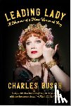 Busch, Charles - Leading Lady