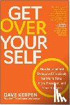Kerpen, Dave - Get Over Yourself