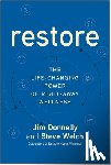 Donnelly, Jim, Welch, Steve - Restore