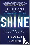 Wickman, Gino, Dube, Rob - Shine
