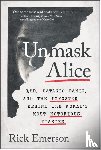 Emerson, Rick - Unmask Alice
