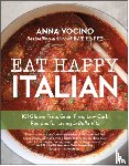 Vocino, Anna - Eat Happy Italian