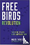 Everson, Miles - Free Birds Revolution