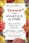 Long, Michael E. - Taming the Molecule of More