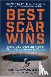 Cavanaugh, ML - Best Scar Wins