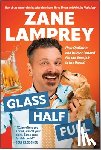 Lamprey, Zane - Glass Half Full