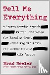 Beeler, Brad - Tell Me Everything
