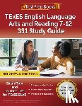 Morrison, Lydia - TExES English Language Arts and Reading 7-12 331 Study Guide