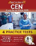 Morrison, Lydia - CEN Study Guide 2025-2026: 7 Practice Tests and Certified Emergency Nurse Review Book [6th Edition]