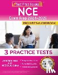 Morrison, Lydia - NCE Exam Prep 2024-2025: 3 Practice Tests and NCE Study Guide [Includes Audiobook Access]