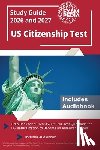 Exampedia - US Citizenship Test Study Guide 2026 and 2027: Prep Book for all 128 USCIS Civic Test Questions for US Naturalization to Become an American Citizen [I