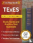 Rueda, Joshua - TExES Science of Teaching Reading 293 Study Guide and Practice Test Questions [Includes Detailed Answer Explanations]
