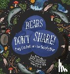 Bobrick, Rick - Bobrick, R: Bears Don't Share