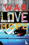 Toggenburg, Christoph von - War, Love, Hope