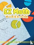 Parchman, Louis - EZ Math Workbook