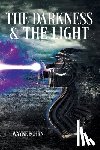 Bohrn, Wayne - THE DARKNESS and THE LIGHT