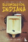 Stahl, Ryan - I Don't Want to Die in Bloomington, Indiana