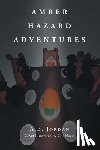 Jordan, A. B. - Amber Hazard Adventures