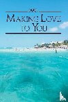 Jmc - Making Love To You