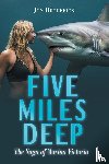 Broderick, Jon - FIVE MILES DEEP