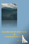 Smith, Larry - Handbook of Survival and Other Essentials