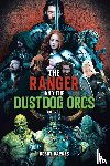 Barnes, Bobby - The Ranger and the Dustdog Orcs