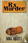 Abbott, Nina - Rx Murder