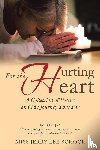 Schock, Miss Jerry Lee - For the Hurting Heart