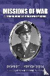 Brodersen, Robert J - Missions of War