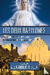 Hislop, Alexander - Les deux Babylones