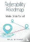 Utnage, Bill - REFERABILITY ROADMAP