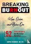 Kitahata, Bonnie - BREAKING BURNOUT Keep Calm and Nurse On