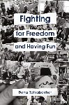 Rohrabacher, Dana - FIGHTING FOR FREEDOM and Having Fun