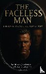 Gregory, John David - THE FACELESS MAN The John David Gregory Story