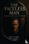 Gregory, John David - THE FACELESS MAN The John David Gregory Story