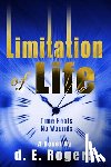 Rogers, D E - Limitation of Life