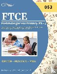 Cox - FTCE Prekindergarten/Primary PK-3 Exam Study Guide