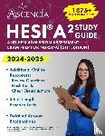 Downs, Jeremy - HESI A2 Study Guide 2024-2025