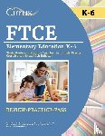 Canizales, Eric - FTCE Elementary Education K-6 Study Guide and Practice Test for the Florida Teacher Certification Exam [6th Edition]