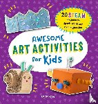 Song, Lucy - Awesome Art Activities for Kids