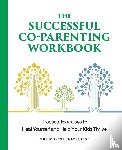 Smith, Sherry L. - The Successful Co-Parenting Workbook