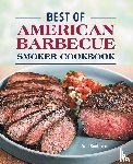 Budiaman, Will - Best of American Barbecue Smoker Cookbook