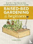 Wylie, Tammy - Raised-Bed Gardening for Beginners