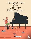King, Vicki - Adventures of an Old Lady Piano Teacher